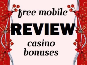 Mobile Casino Games Free No Deposit Bonuses